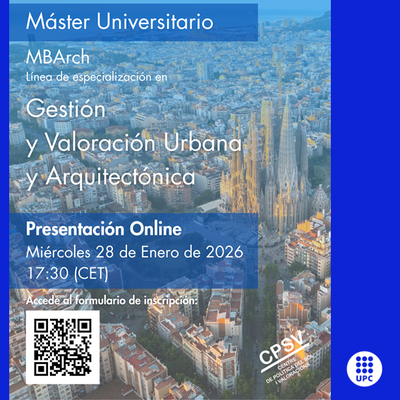 Sessió informativa Màster Universitari. Línia de GVUA del MBArch, 2026-2027