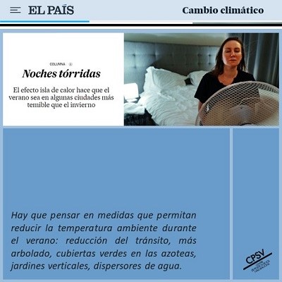 Artículo del diario EL PAÍS acerca del efecto isla de calor urbana cita el proyecto Urban-CLIMPLAN del CPSV
