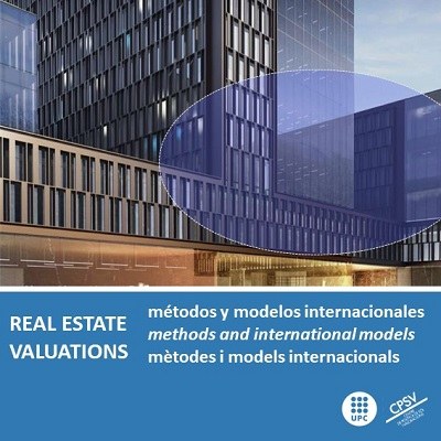 Posgrado VALORACIONES INMOBILIARIAS: MÉTODOS Y MODELOS INTERNACIONALES