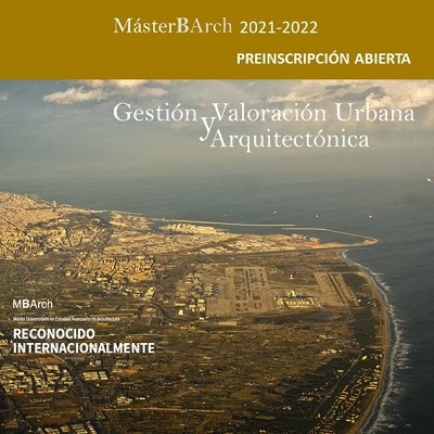 Preinscripción abierta GVUA-MBArch 2021-2022