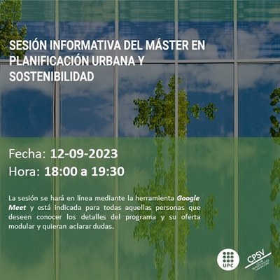 Sesión Informativa del Máster en Planificación Urbana y Sostenibilidad, CPSV-UPC